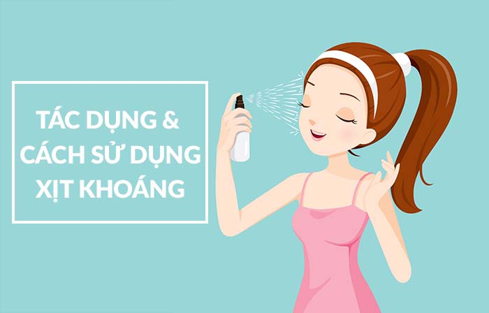 Công dụng của xịt khoáng