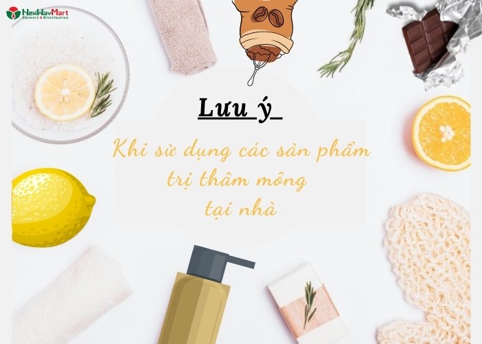 Lưu ý khi sử dụng các sản phẩm trị thâm mông tại nhà