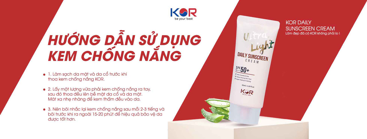 Hướng dẫn sử dụng kem chống nắng KOR Ultra Light Daily Sunscreen Cream SPF 50+ PA ++++