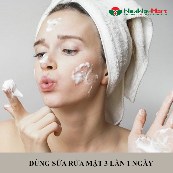 Dùng Sữa Rửa Mặt 3 Lần 1 Ngày. Rửa Mặt Bao Nhiêu Lần Một Ngày Là Đủ?