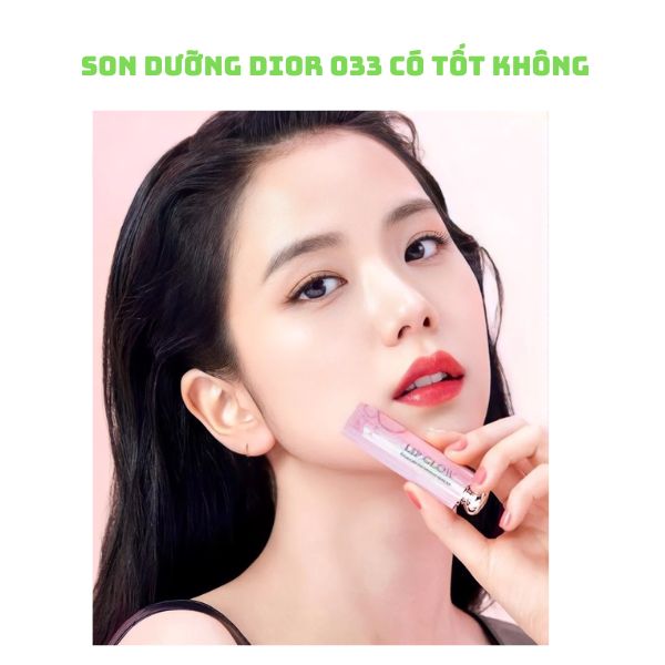 Review Son dưỡng Dior 033 có tốt không? Mua ở đâu?