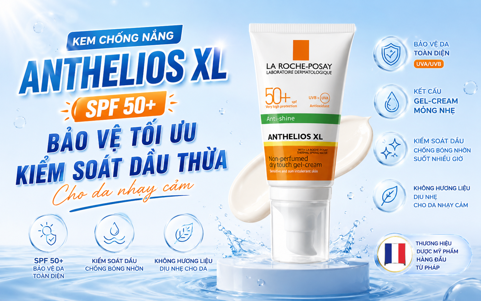 Kem Chống Nắng Nâng Tone Cho Da Dầu La Roche-Posay Anthelios XL