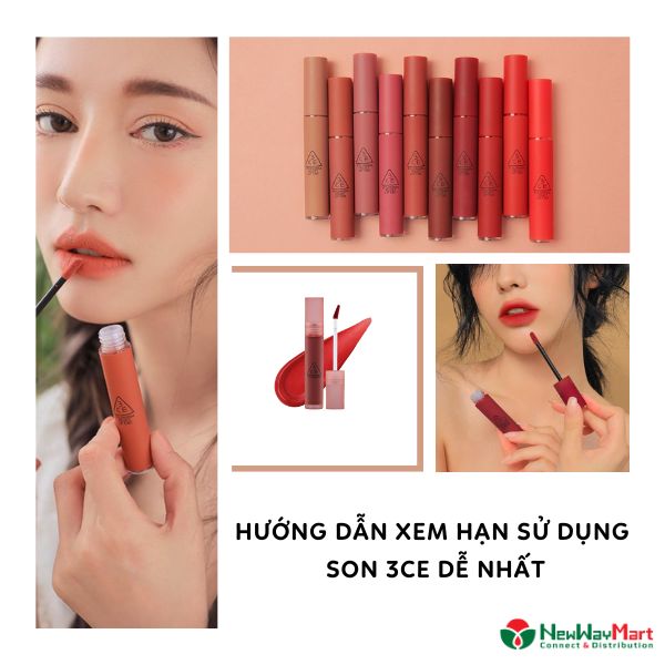 Hướng dẫn xem hạn sử dụng son 3ce chuẩn xác dễ nhất