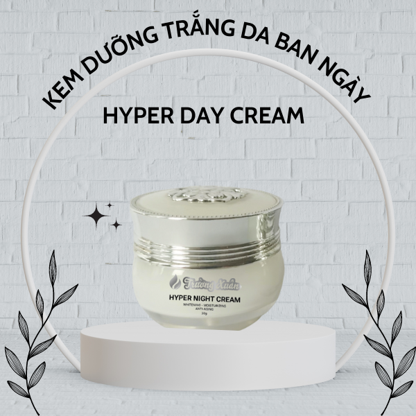 Bóc mẽ kem dưỡng săn chắc da ngừa lão hóa ban ngày Hyper Day Cream có tốt không?