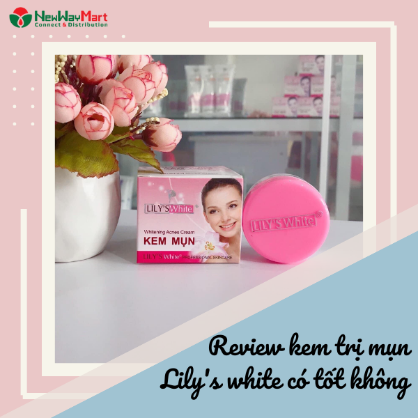 Review sự thật kem trị mụn Lily's white có tốt không?