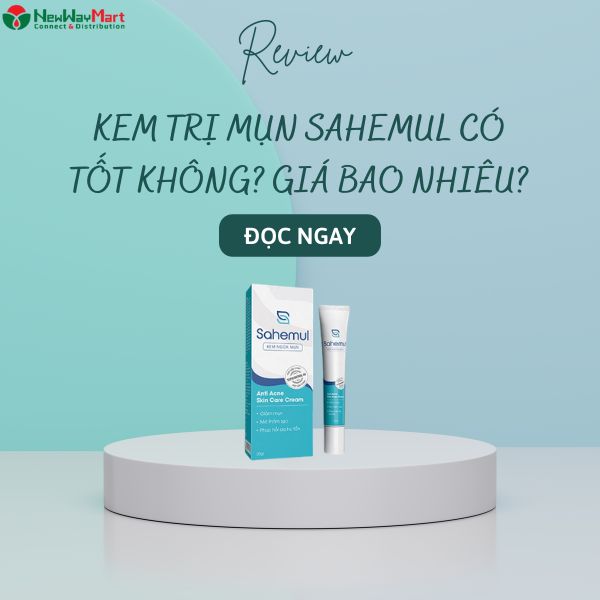 Review kem trị mụn Sahemul có tốt như mong đợi? Giá bao nhiêu?