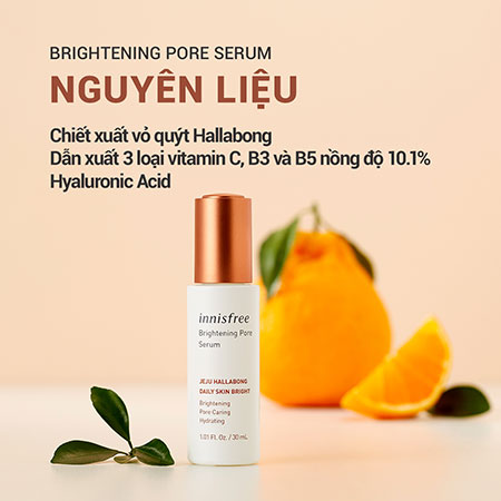 Tinh chất Innisfree Brightening Pore Serum dưỡng sáng và chăm sóc 30ml