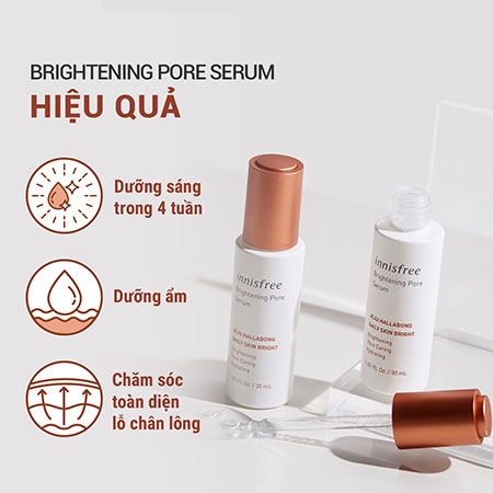 Tinh chất Innisfree Brightening Pore Serum dưỡng sáng và chăm sóc 30ml
