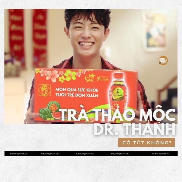 Trà thảo mộc Dr. Thanh có tốt không? Có béo không?